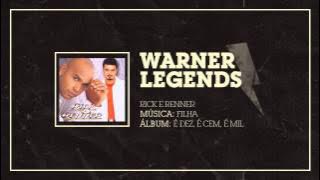 Filha - Rick e Renner