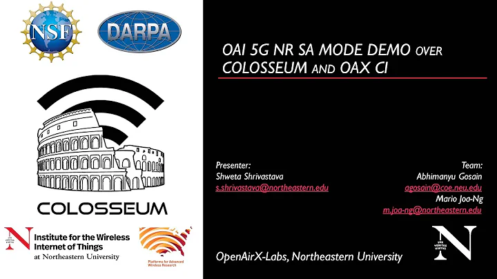 OAI 5G NR SA Mode Demo Over Colosseum and OAX CI