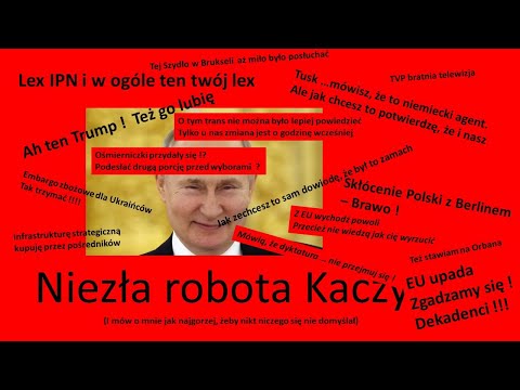                     W czym Kaczyński podobny jest do Putina a ideologia PiS do ideologii  Kremla?
                              