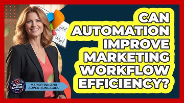 Can Automation Improve Marketing Workflow Efficiency?