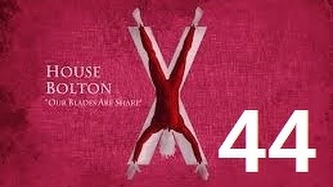 Crusader Kings 2: Game of thrones mod- Bolton Part 44