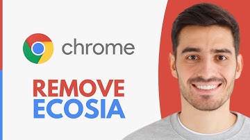 How to Remove Ecosia From Google Chrome (2025)