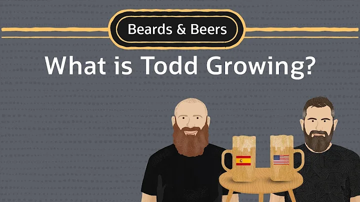 Beards & Beers: What is Todd Growing?