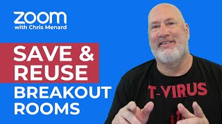 Zoom Save and Reuse Breakout Room Assignments  Zoom 5.10.0