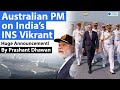 Proud Moment for India as Australian PM sends Message to China from INS Vikrant Aircraft Carrier