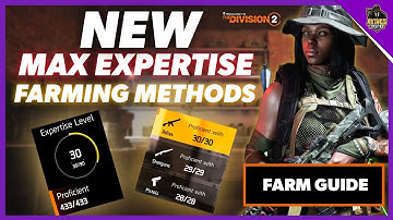 MAX EXPERTISE Farming: The Best Methods in Division 2 *Revealed*