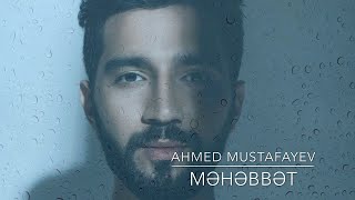 Ahmed Mustafayev – Məhəbbət | 2020  Resimi
