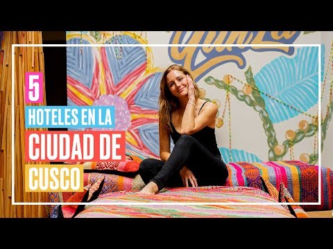 5 Hoteles en la Ciudad de Cusco - 2019 ⛰