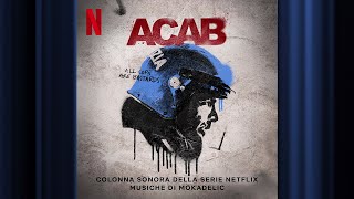 First Interrogation Acab Official Soundtrack Netflix