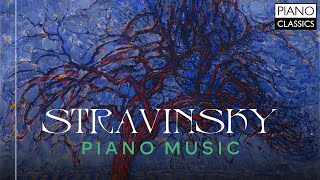 Stravinsky: Piano Music