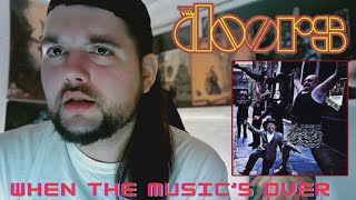 Drummer reacts to "When the Music's Over" by The Doors