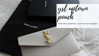 YSL UPTOWN POUCH  What fits inside, Modshots, Overall thoughts 