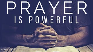 PRAYER IS POWERFUL | God Blesses When You Pray - Inspirational & Motivational Video