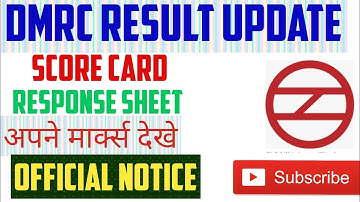 DMRC RESULT 2020 OFFICIAL UPDATE DMRC FINAL SCORE CARD RESPONSE SHEET OUT DMRC RESULT OFFICIAL UPDAT