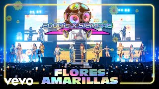 2000's X Siempre - Flores Amarillas