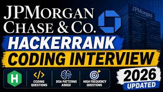 JPMorgan Chase HackerRank Coding Interview Questions | DSA Patterns Asked in 2026