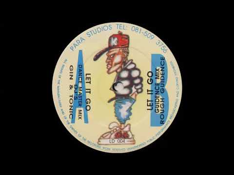 Gin & Tonic — Gin & Tonic - Let It Go (Dance Master Mix)