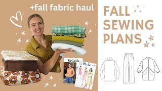 FALL 2023 SEWING PLANS! | Pattern + fabric haul for autumn 🍁☕🍂