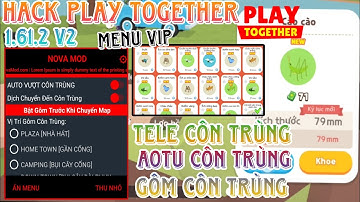 Cách Hack Play Together 1.61.2 Mới Nhất Auto Lọc Bóng 4-5-6,Hiện Rương Vàng,Full Tính Năng , android