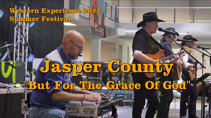 Jasper County - But For the Grace of God (at the W...