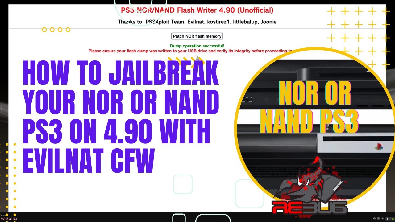 How To Jailbreak Your NOR or NAND PS3 On 4.90 With Evilnat CFW 