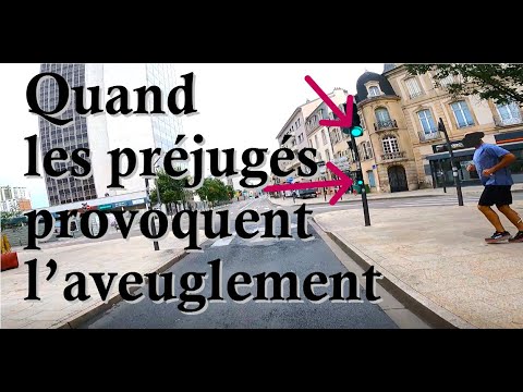 Quand les préjugés provoquent l'aveuglement