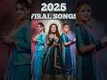 You Listen these Viral songs of 2026🥰🥰 |#shorts #song #viral #new