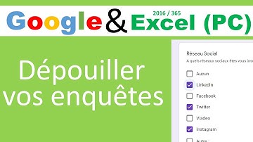 Excel: dépouiller vos enquêtes et questionnaires Google à réponses multiples (Excel 2016/365 **PC**)
