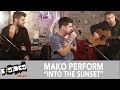 B Sides On Air Mako Perform Into The Sunset Acoustic mp3
