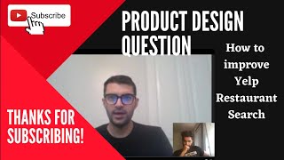 Product Management Interviews | Product Design | How to improve Yelp Restaurant Search