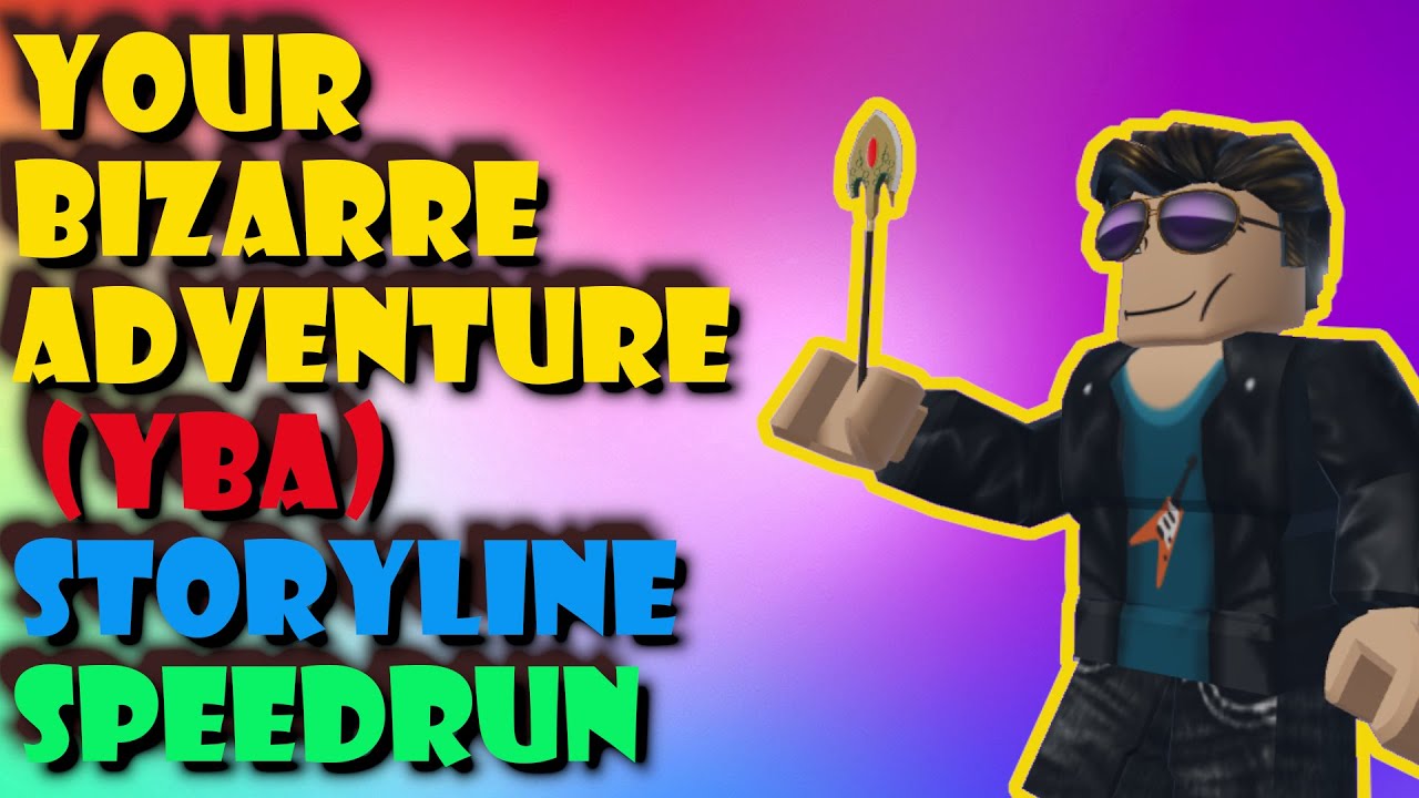 Roblox: Your Bizarre Adventure - Speedrun