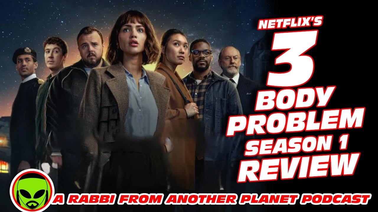 Netflix’s 3 Body Problem Season 1 Review - YouTube