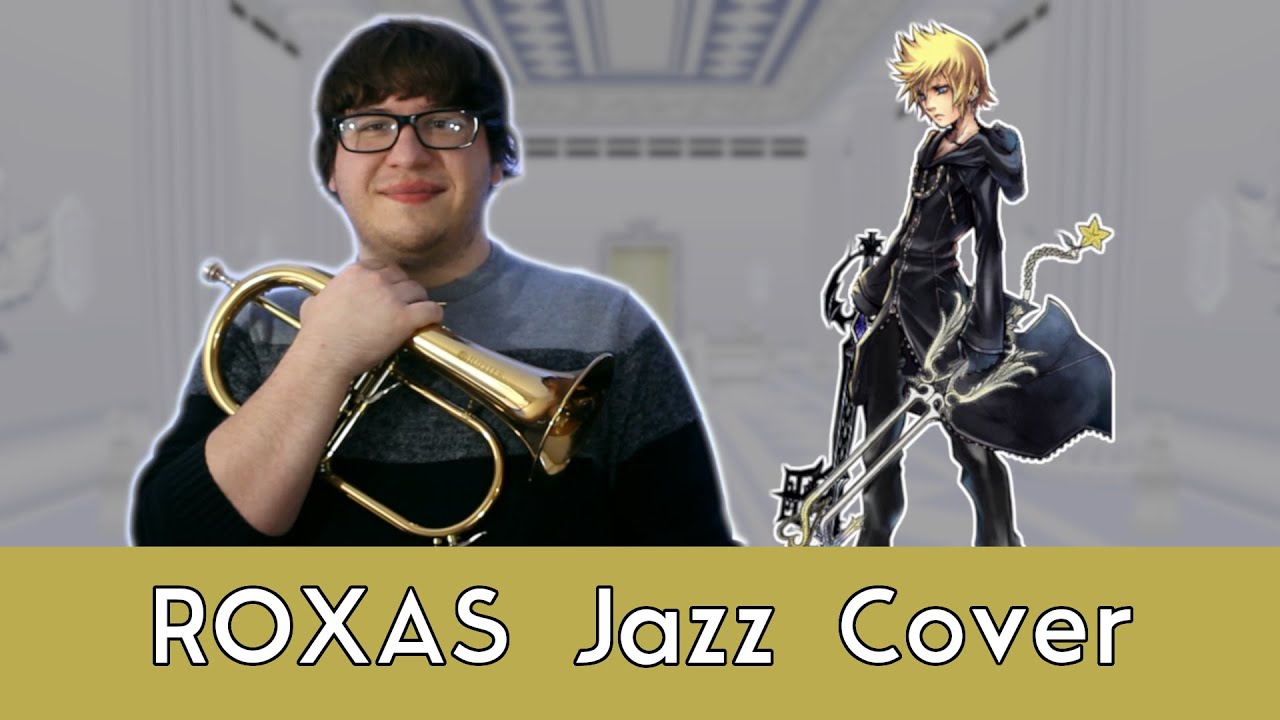 Roxas Jazz Cover - KINGDOM HEARTS JAZZ || Eric L. - YouTube