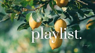 Summer Playlist 🍋 Lemon & Golden Light | soft pop / light R&B / indie pop | Sway.tayutau