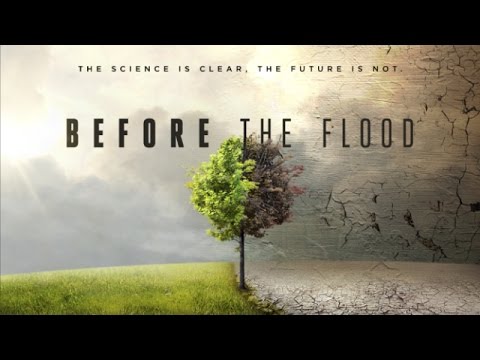 Before the Flood  - Belgesel Tufandan Önce