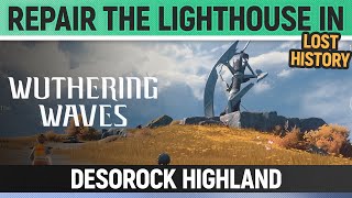 Wuthering Waves - Repair the lighthouse in Desorock Highland - Side Quest