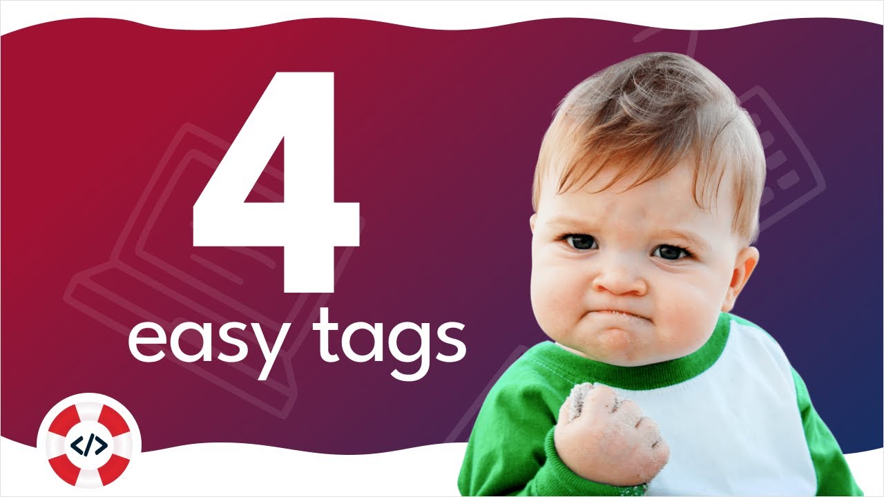 HTML Basics: 4 HTML tags you'll use on every website - Part 4
