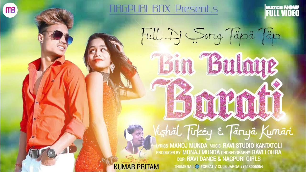 Bin Bulaye Barati //Vishal Tirkey & Tanya Kumari // Singer Pritam