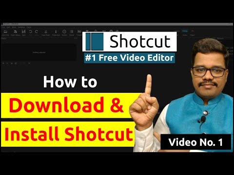 Video 1] How to Download & Install Shotcut  |  Shotcut Video Editor  |  Free Video Editing Software