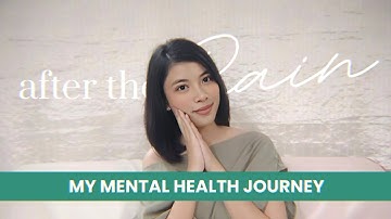 after the RAIN: My Mental Health Journey | EP 1