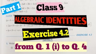 R D Sharma Class 9 Chapter- 4 ( Algebraic Identities ) Ex.4.2( part 1)