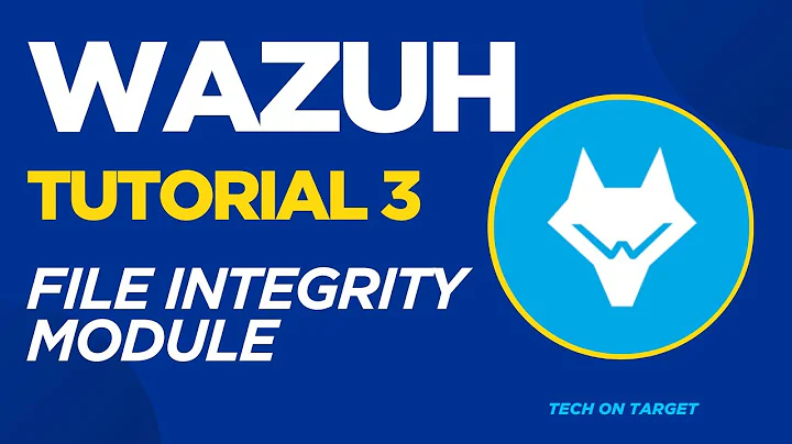 Wazuh Tutorial 3 |  Wazuh File Integrity Monitoring Module Demo & Lab | How It Works (in English)