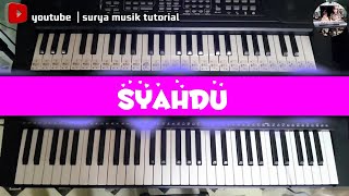 tutorial not angka dan chord beserta lirik lagu Syahdu ciptaan Hj Rhoma Irana