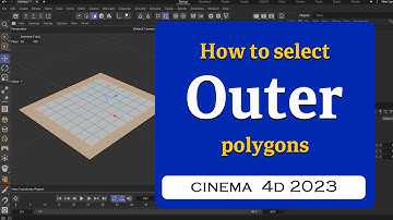 How to select the outer polygons in Cinema 4D 2023  @MaxonVFX