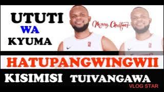 CHRISTMAS TUIVANGAWA BY UTUTI WA KYUMA  AUDIO
