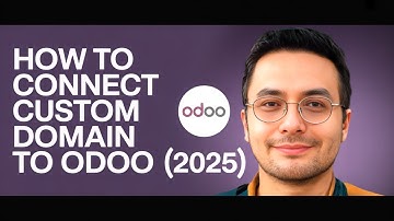 How To Connect Custom Domain To Odoo (2025)  Tutorial Step by Step