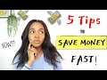 5 Simple Tips to SAVE LOTS OF MONEY FAST!!