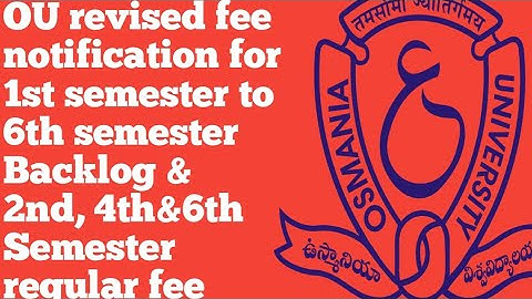 OU Degree Revised fee last date 2022 for 1st semester to 6th semester Backlog & 2nd, 4th&6th Sem