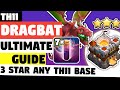 TH11 Dragbat Attack Strategy Guide - Best TH11 3 Star War Attack | Clash Of Clans - COC