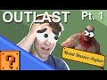 This is Terrifying!! | Outlast Part 1
